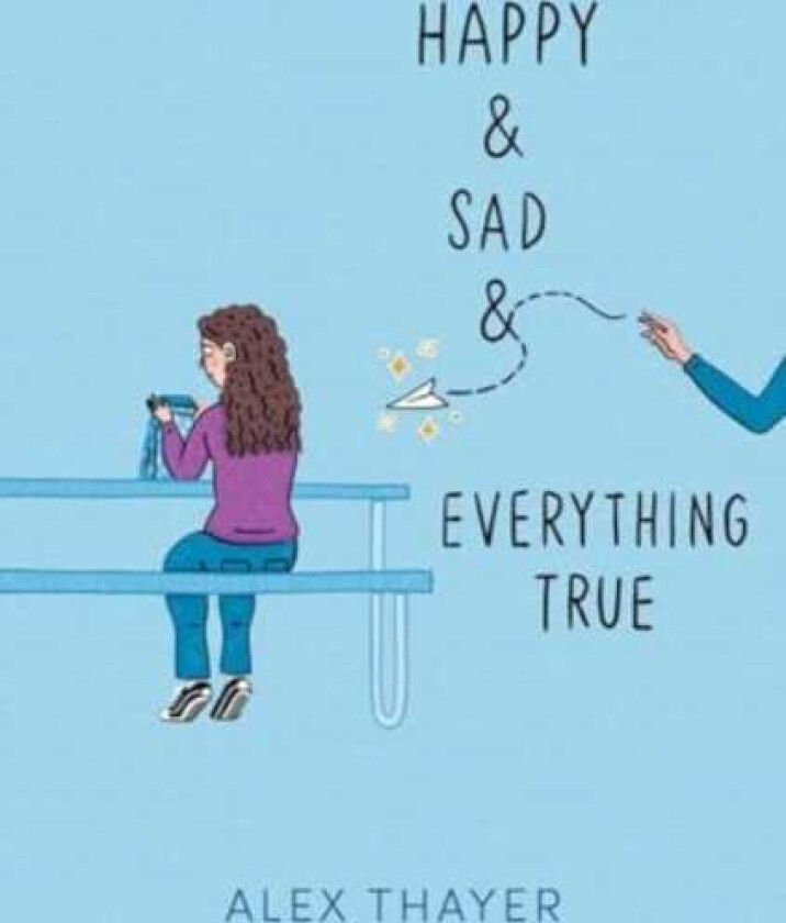 Happy & Sad & Everything True