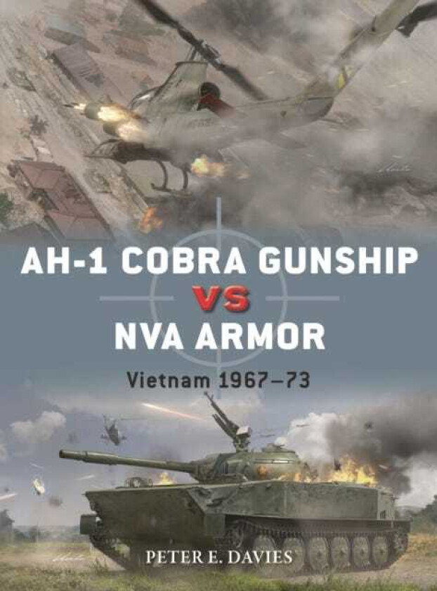 AH1 Cobra Gunship vs NVA Armor Vietnam 1967–73