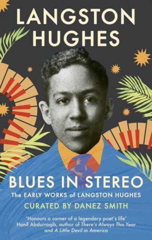 Blues in Stereo The Early Works of Langston Hughes