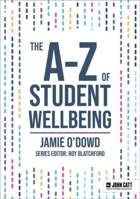 The AZ of Student Wellbeing