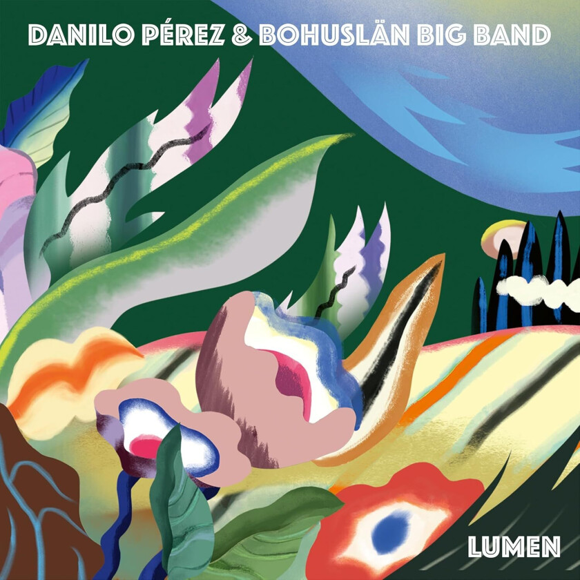 Danilo Perez, Bohuslän Big Band  Lumen  CD