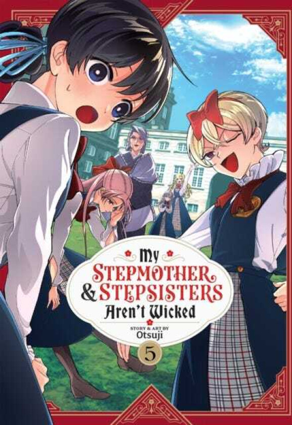 My Stepmother and Stepsisters Aren't Wicked Vol. 5