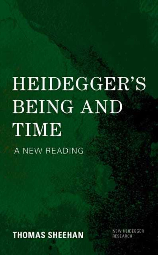 Heidegger's Being and Time Paraphrased and Annotated