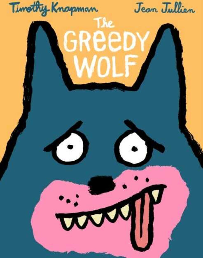 The Greedy Wolf