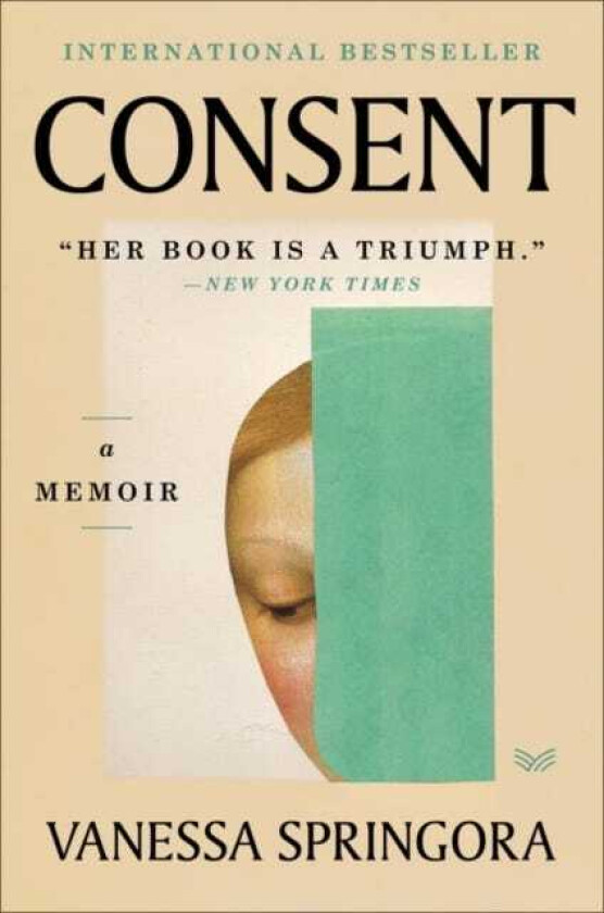 Consent A Memoir