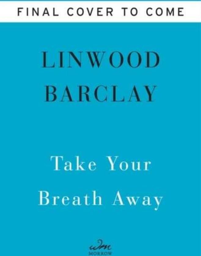 Take Your Breath Away A Novel