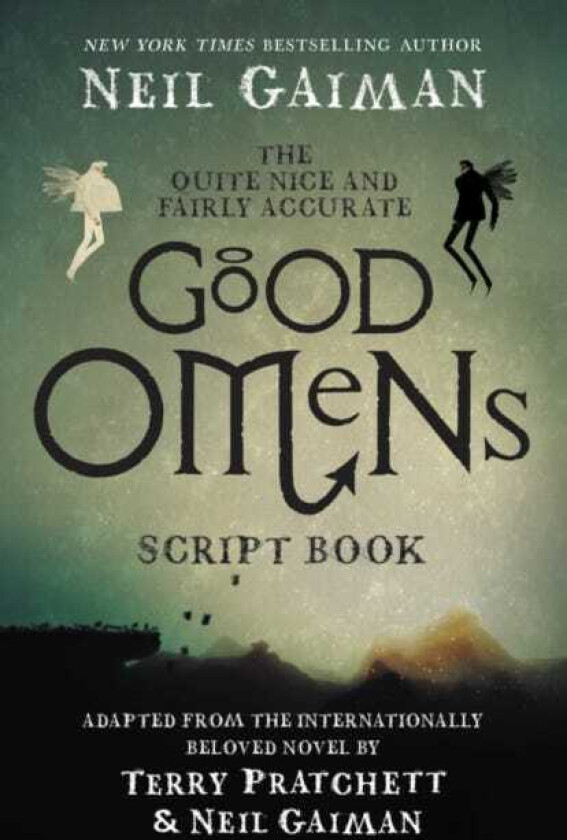 The Quite Nice and Fairly Accurate Good Omens Script Book