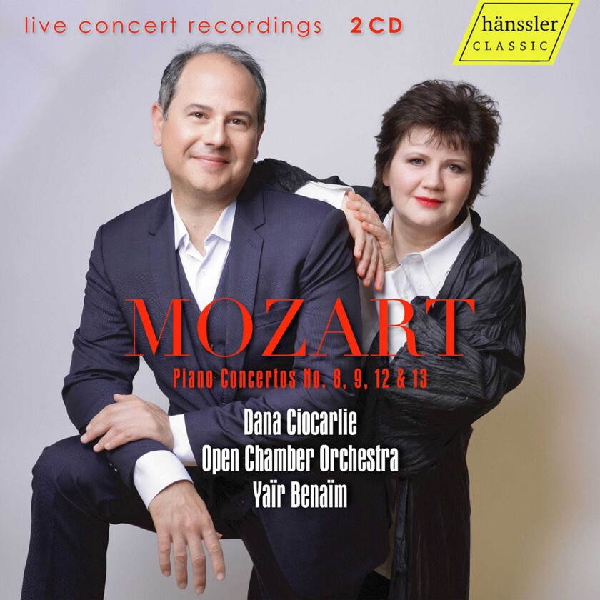 DANA CIOCARLIE, Open Chamber Orchestra, Yair Benaim Mozart: Piano Concertos CD