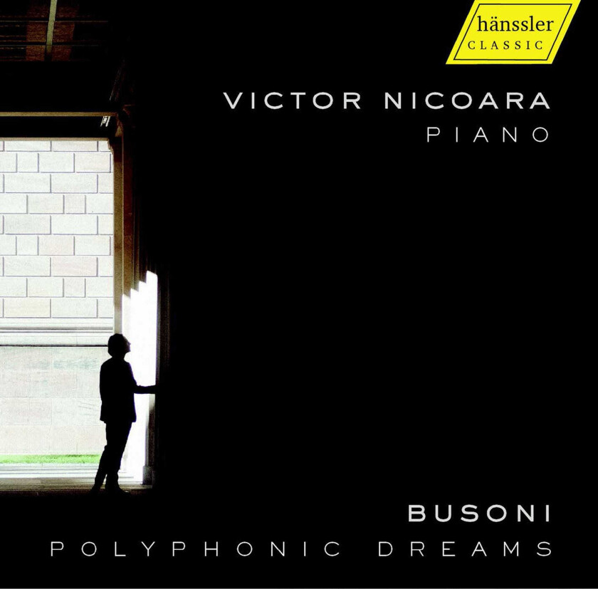 Victor Nicoara Busoni: Polyphonic Dreams CD