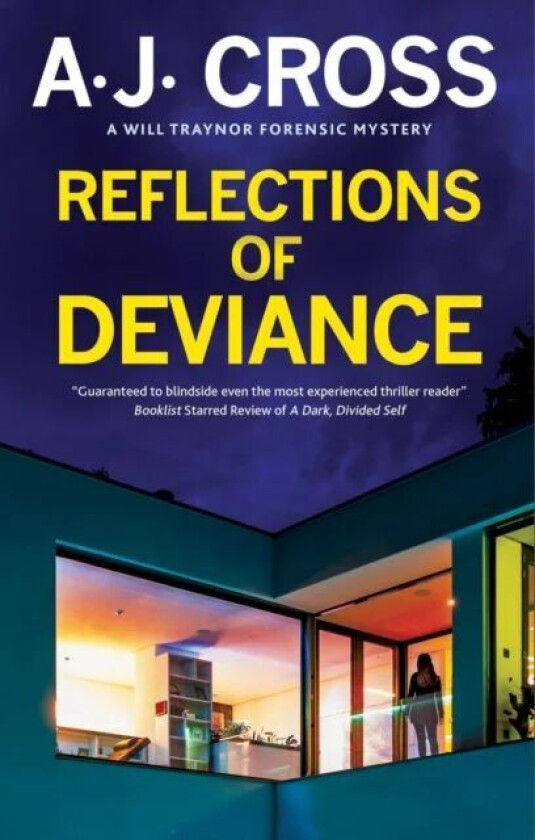 Reflections of Deviance av A.J. Cross
