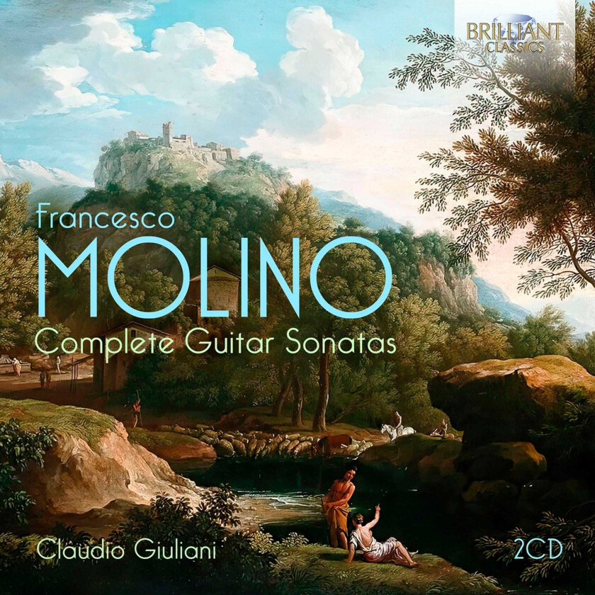 Claudio Giuliani, Francesco Molino Molino: Complete Guitar Sonatas CD