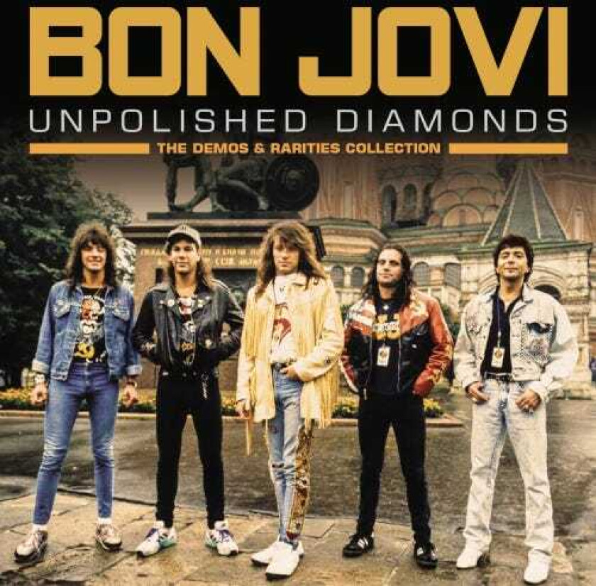 Bon Jovi Unpolished Diamonds (The Demos & Rarities Collection) CD