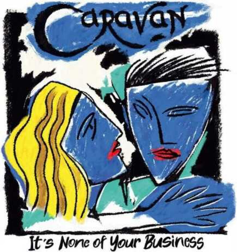 Caravan It's None Of Your Business LP/Vinyl