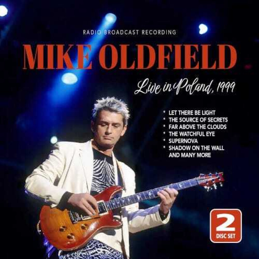 Mike Oldfield Live in Poland 1999 (Radio Broadcast Recording) CD