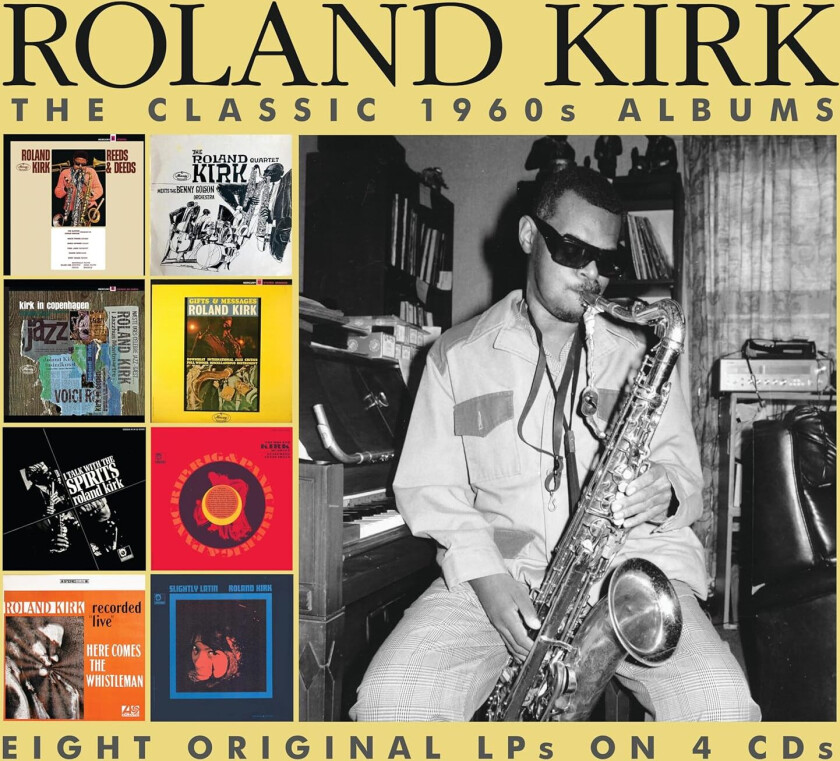 Roland Kirk The Classic 1960s Albums CD