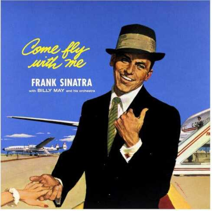 Frank Sinatra Come Fly With Me LP/Vinyl