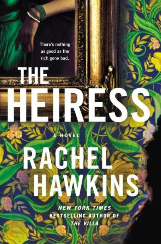 The Heiress A Novel