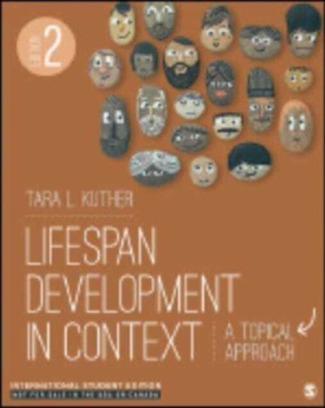 Lifespan Development in Context International Student Edition A Topical Approach
