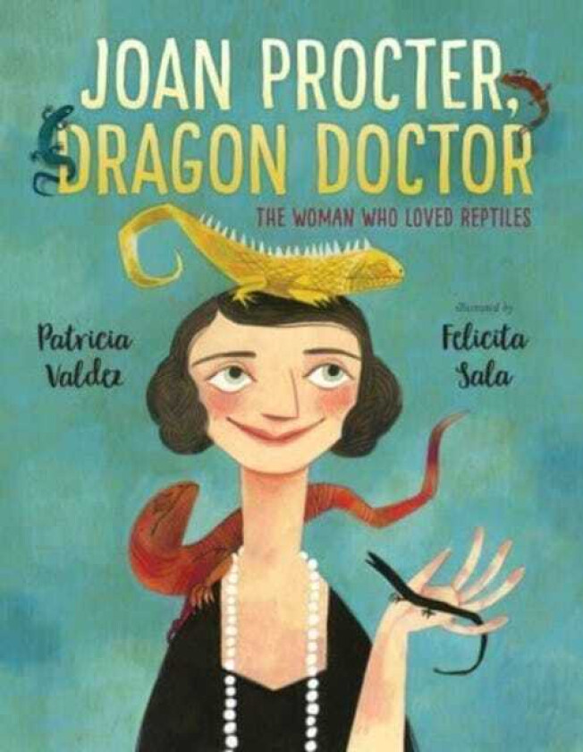 Joan Procter, Dragon Doctor  The Woman Who Loved Reptiles