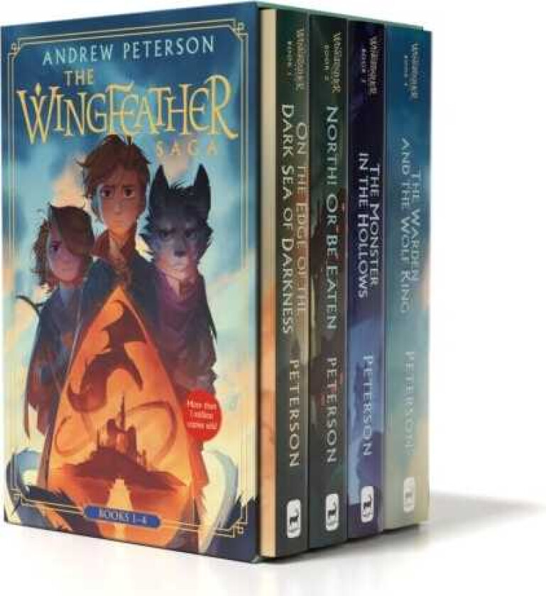 Wingfeather Saga Boxed Set On the Edge of the Dark Sea of Darkness; North! Or Be Eaten; The Monster in the Hollows; The Warden and the Wolf King