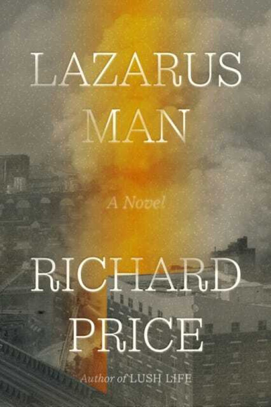 Lazarus Man A Novel