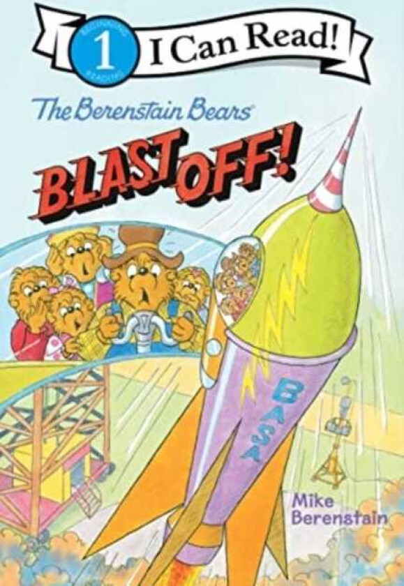 The Berenstain Bears Blast Off!