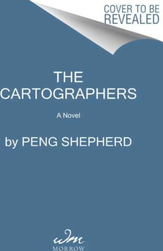 The Cartographers A Novel