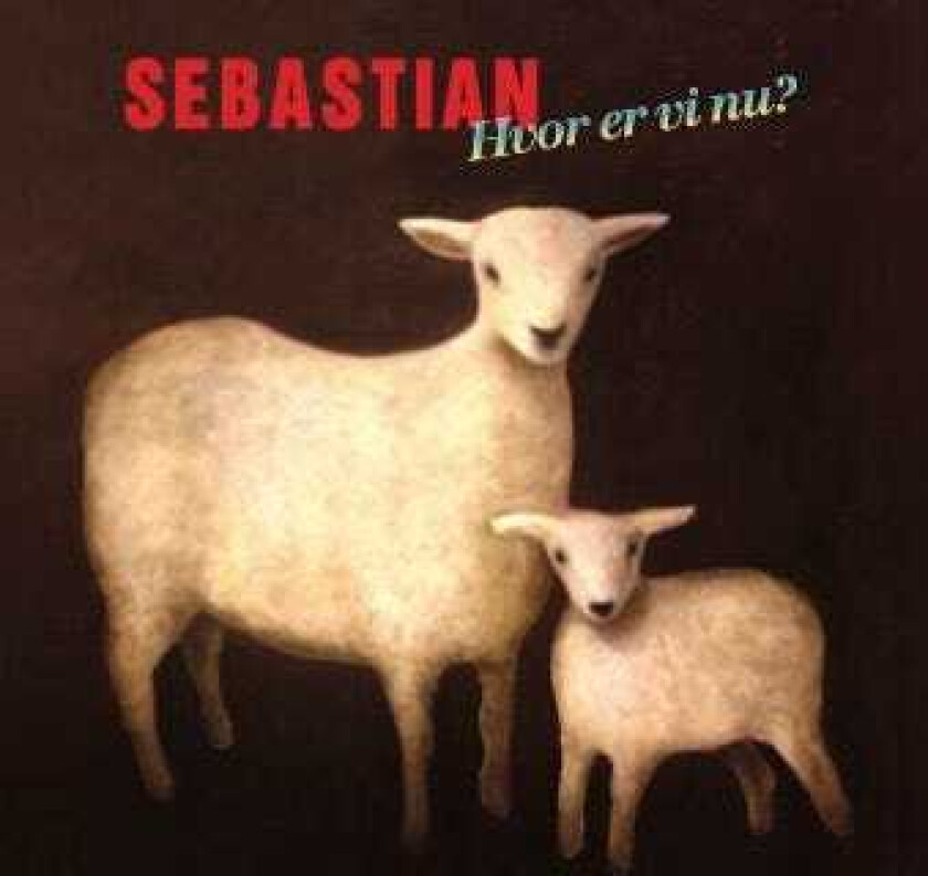 Sebastian Hvor Er Vi Nu? LP/Vinyl