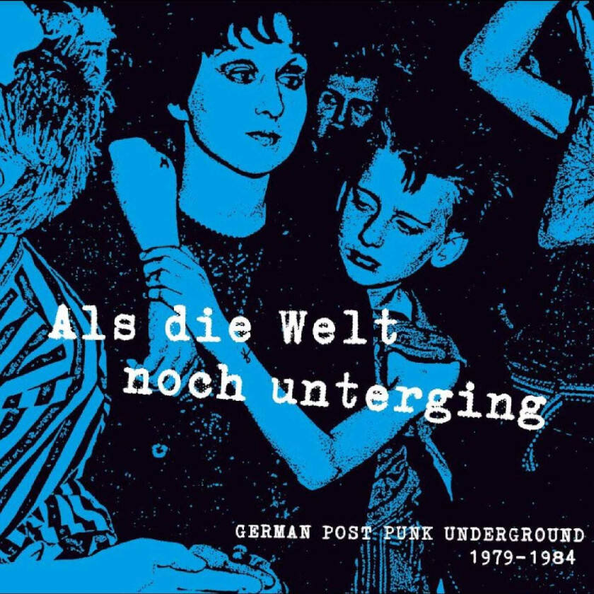 Diverse Rock Als die Welt noch unterging: German Post Punk Underground 19791984 CD