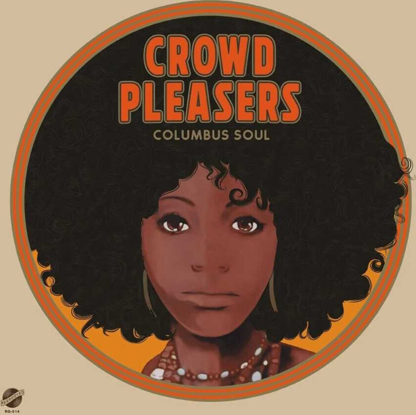 Crowd Pleasers Columbus Soul LP/Vinyl