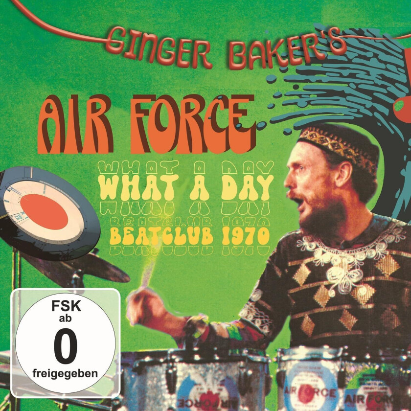 Ginger Baker’s Air Force, Ginger Baker What A Day (BeatClub 1970) CD