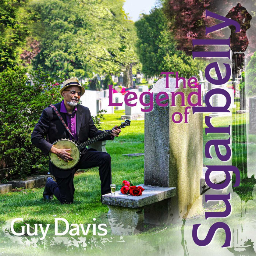 Guy Davis  The Legend Of Sugarbelly  CD