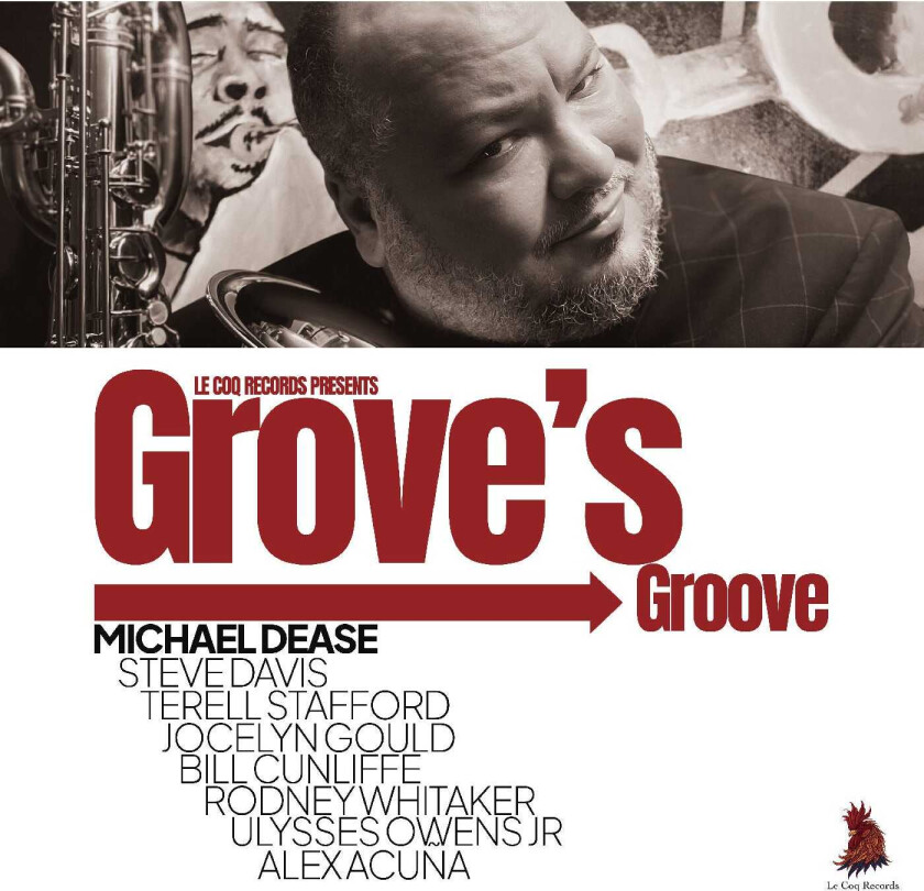 Michael Dease Grove's Groove CD