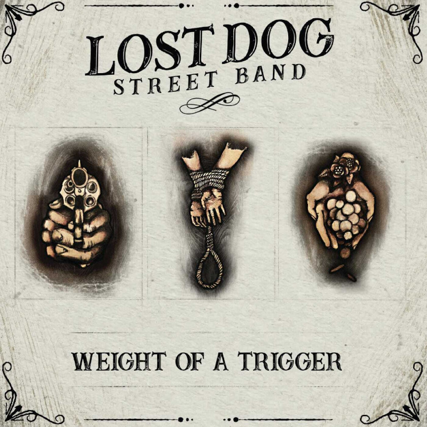 Lost Dog Street Band  Rage & Tragedy  CD