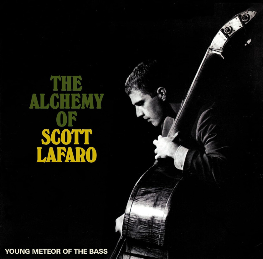 Scott LaFaro  The Alchemy Of Scott Lafaro  Young Meteor Of The Bass  CD