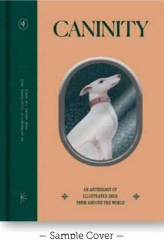 Good Dogs Canine Companions in Art and Illustration