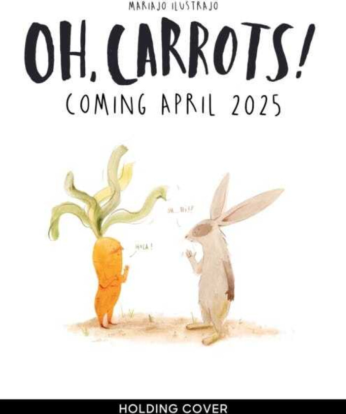 Oh, Carrots!