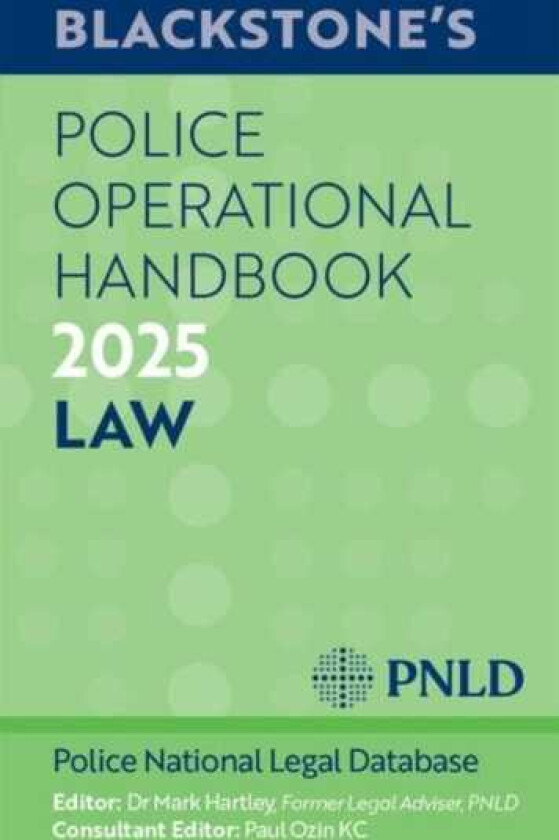 Blackstone's Police Operational Handbook 2025