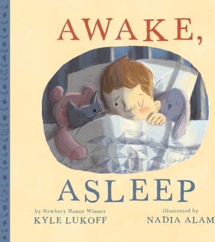 Awake, Asleep