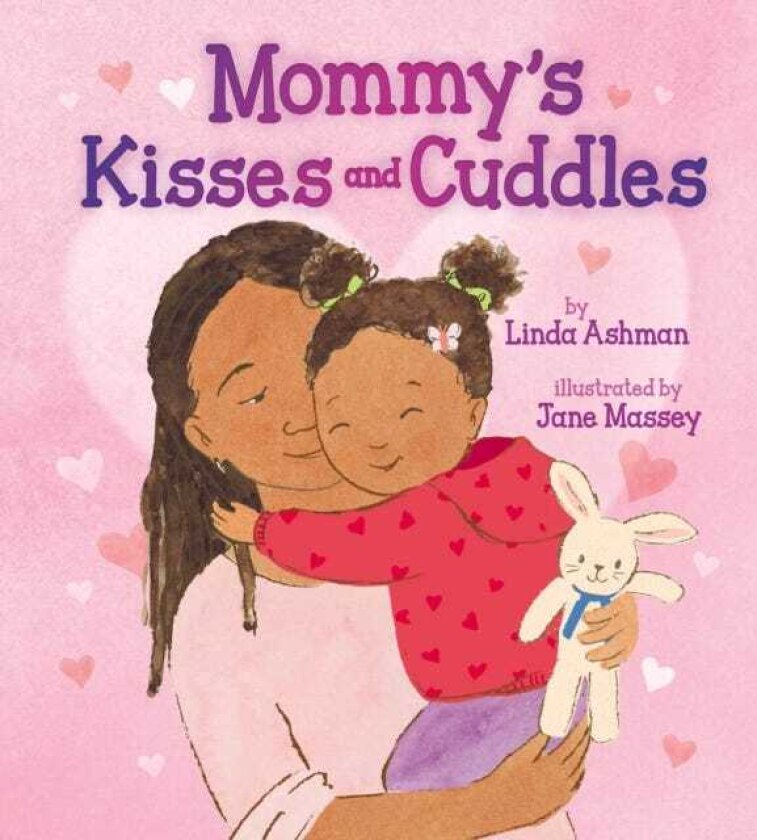 Mommy's Kisses and Cuddles