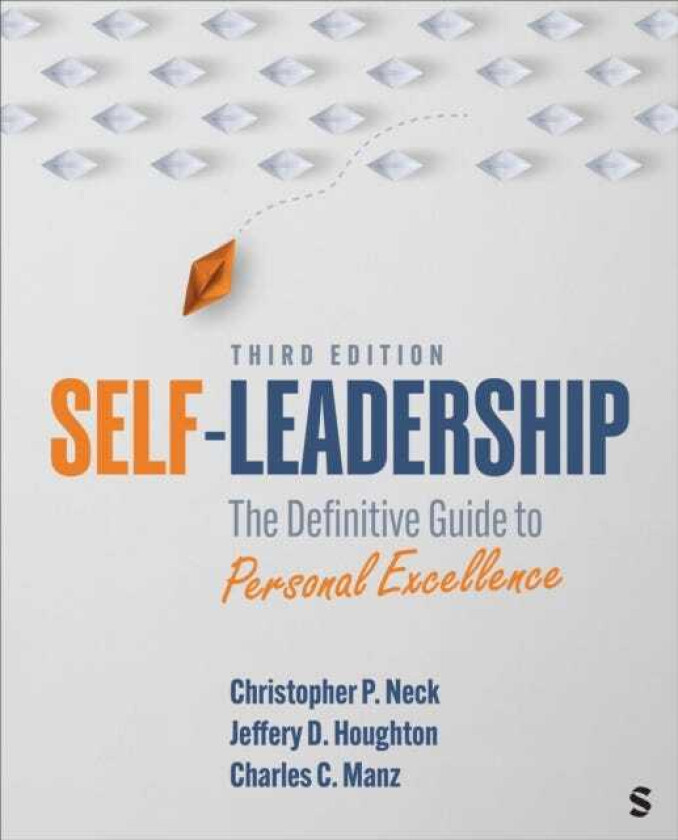 SelfLeadership The Definitive Guide to Personal Excellence