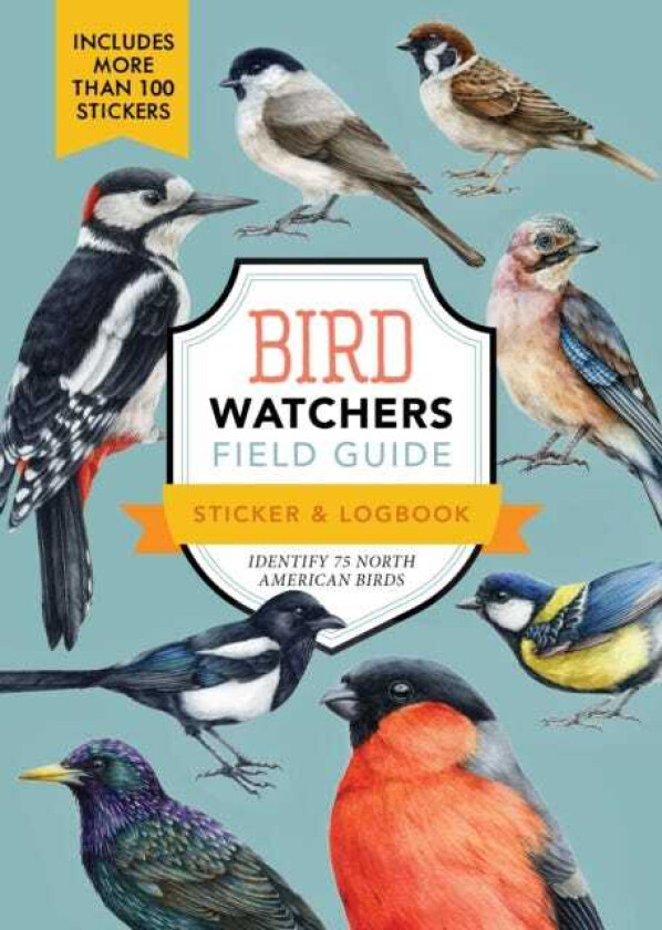 Bird Watchers' Field Guide Sticker & Logbook  Identify 75 North American Birds