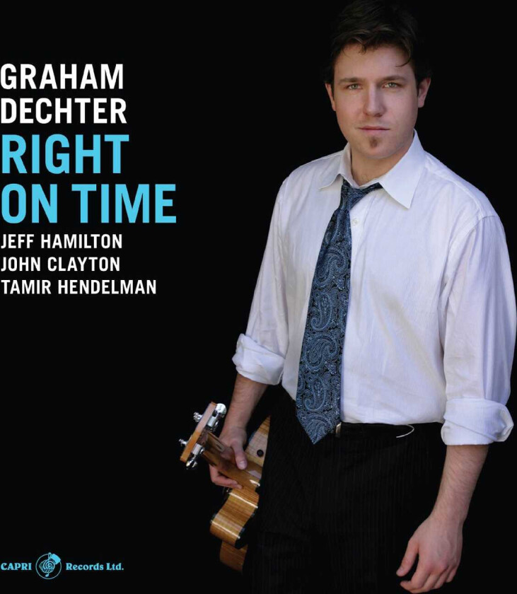 Graham Dechter  Right On Time  CD