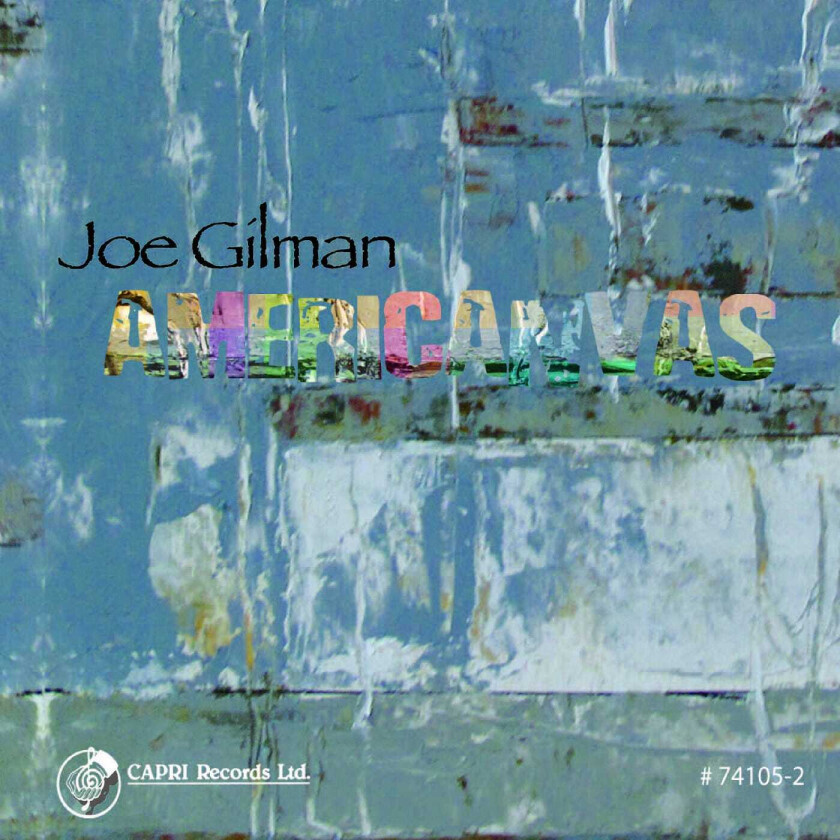 Joe Gilman Americanvas CD