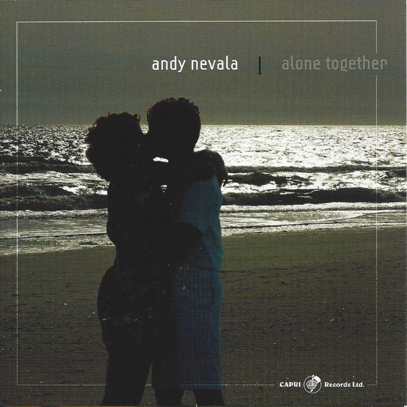 Andy Nevala Alone Together CD