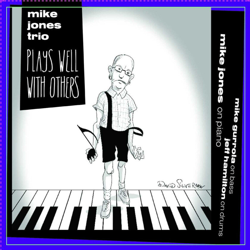 Mike Jones  Plays Well With Others  CD