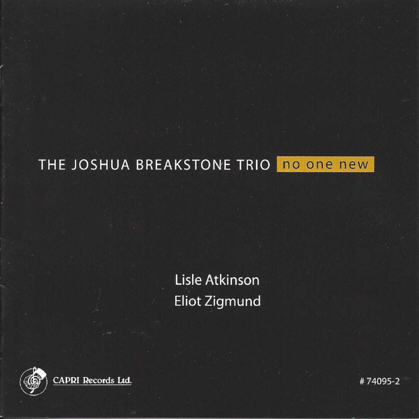 Joshua Breakstone No One New CD