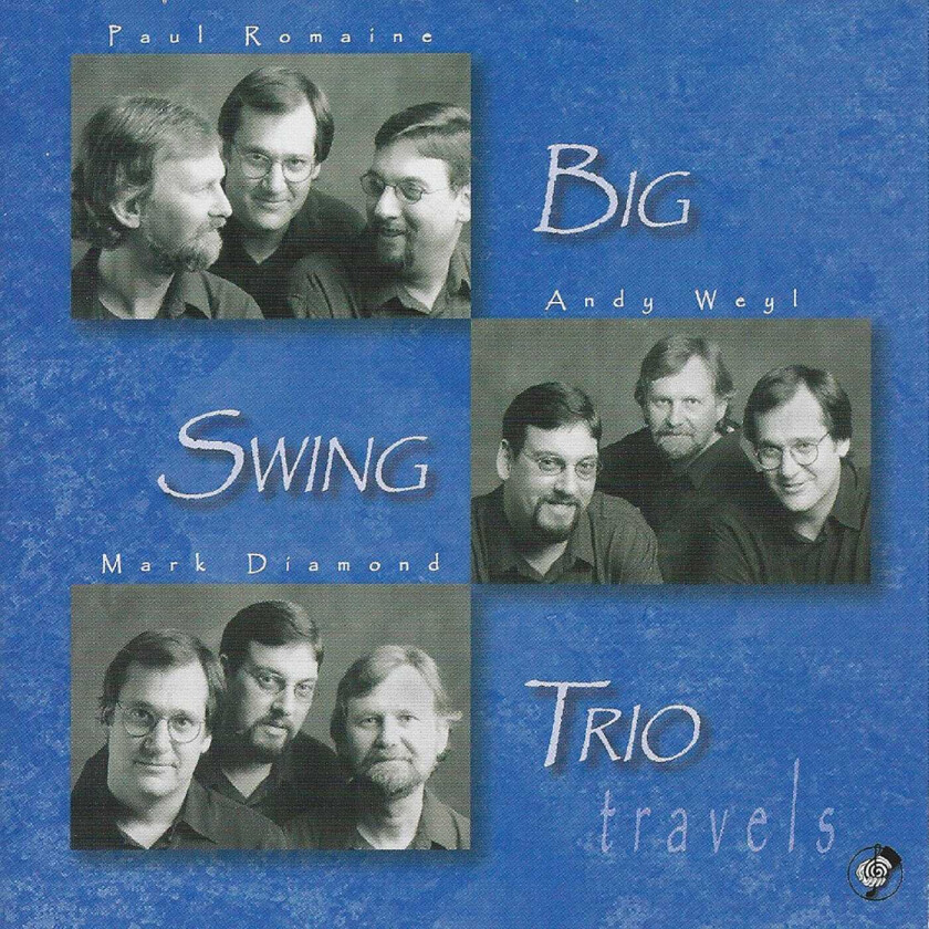 Big Swing Trio  Travels  CD