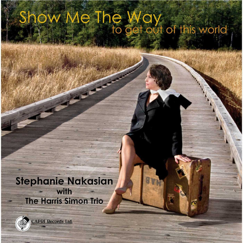 Stephanie Nakasian, Harris Simon  Show Me The Way To Get Out Of This World  CD