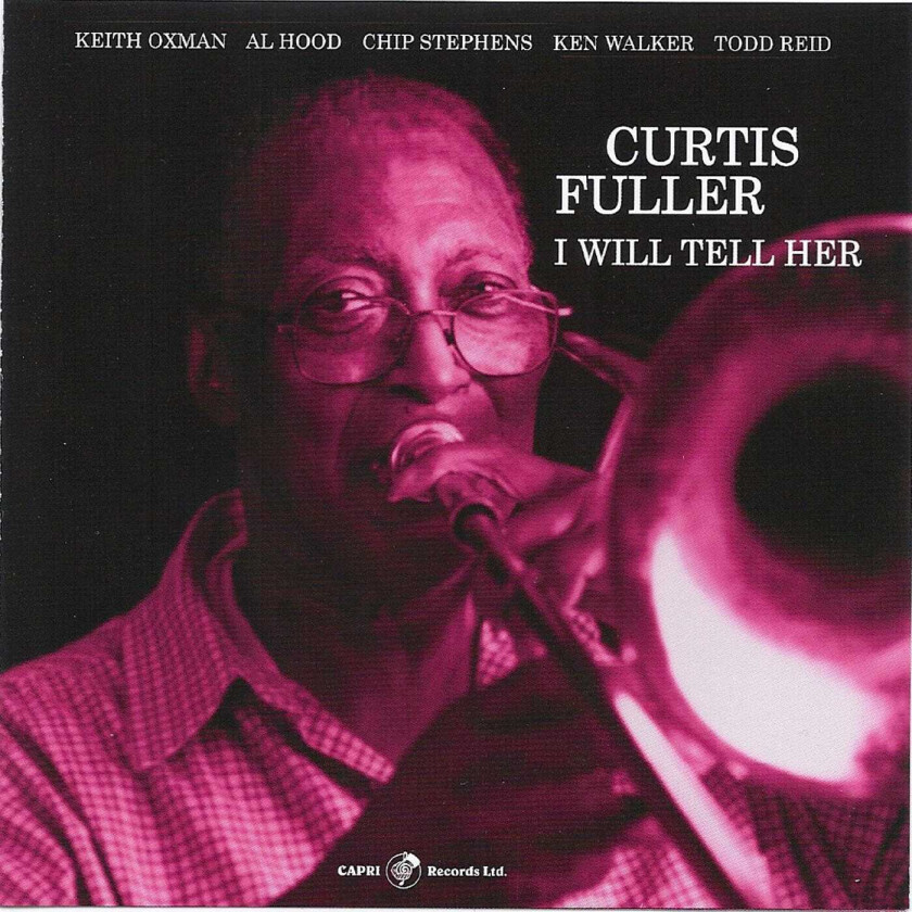 Curtis Fuller I Will Tell Her CD